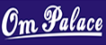 Hotel Om Palace
